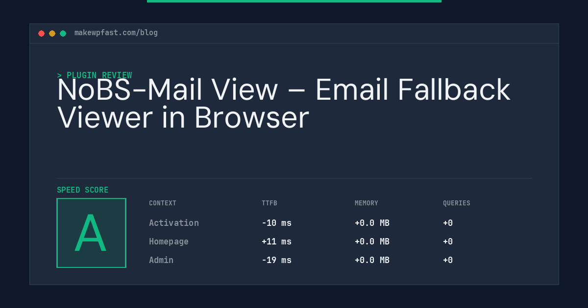 NoBS-Mail View – Email Fallback Viewer in Browser - MakeWPFast