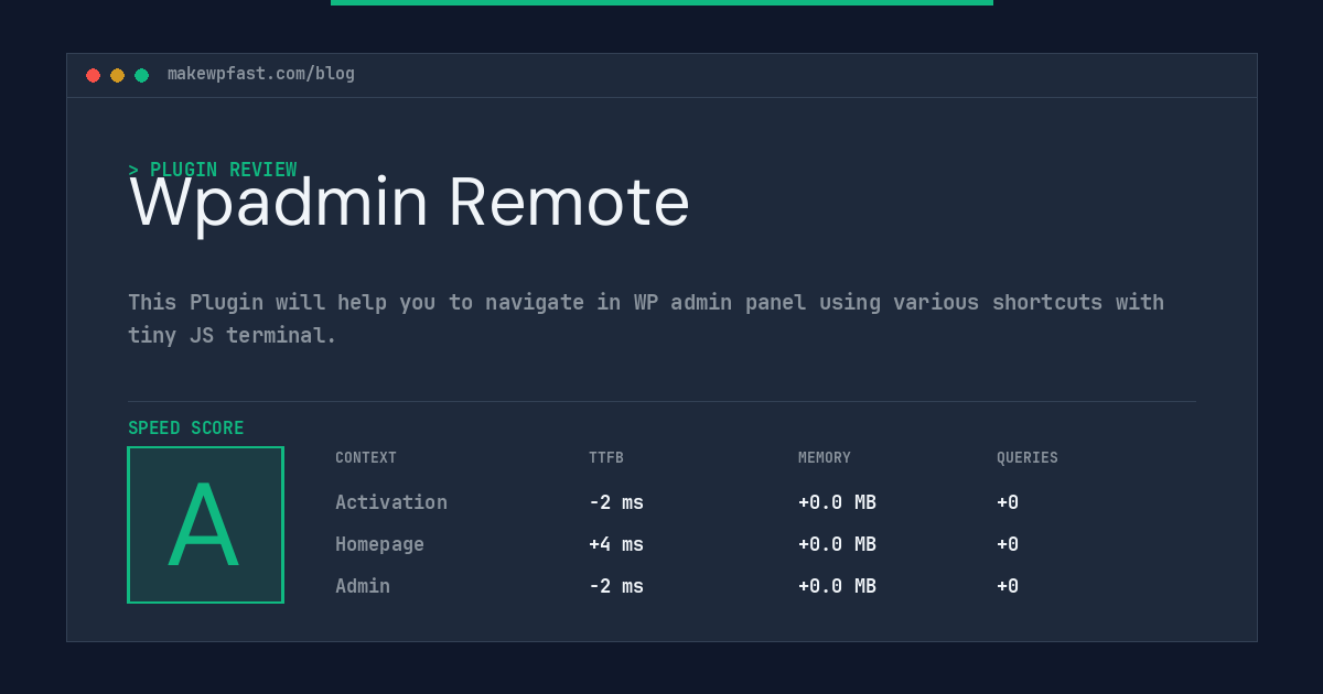 Wpadmin Remote - MakeWPFast