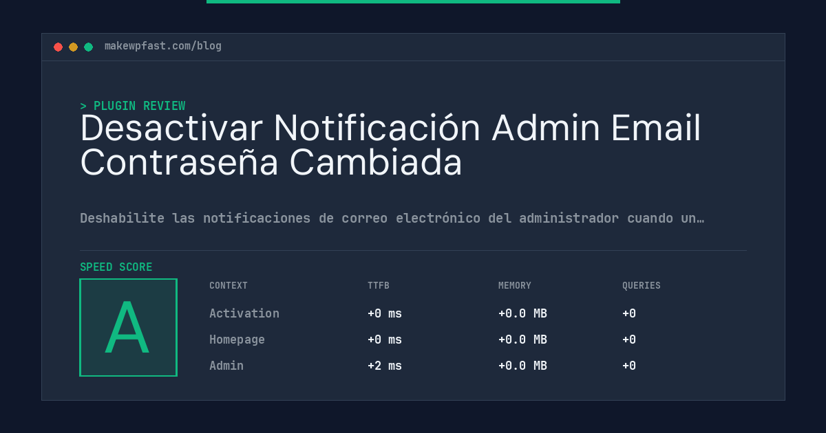 Desactivar Notificación Admin Email Contraseña Cambiada - MakeWPFast