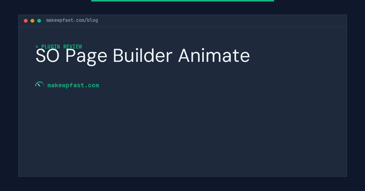 SO Page Builder Animate - MakeWPFast