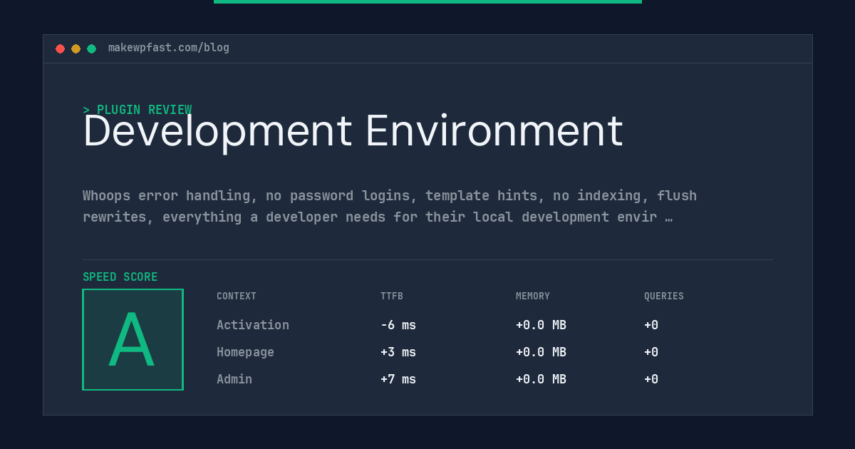 Development Environment - MakeWPFast