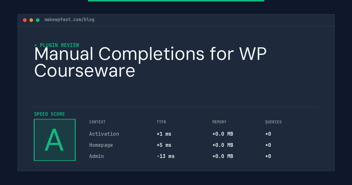 Manual Completions for WP Courseware - MakeWPFast