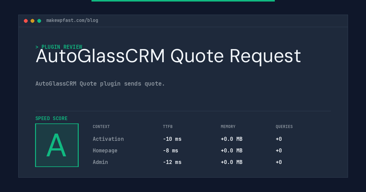 AutoGlassCRM Quote Request - MakeWPFast