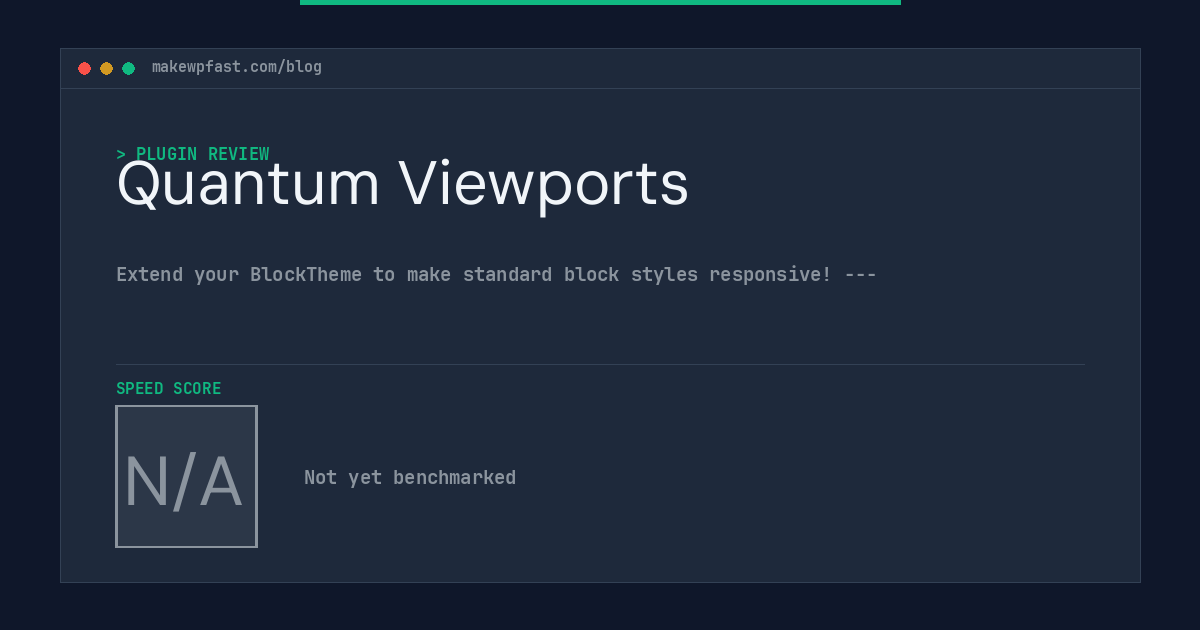 Quantum Viewports - MakeWPFast