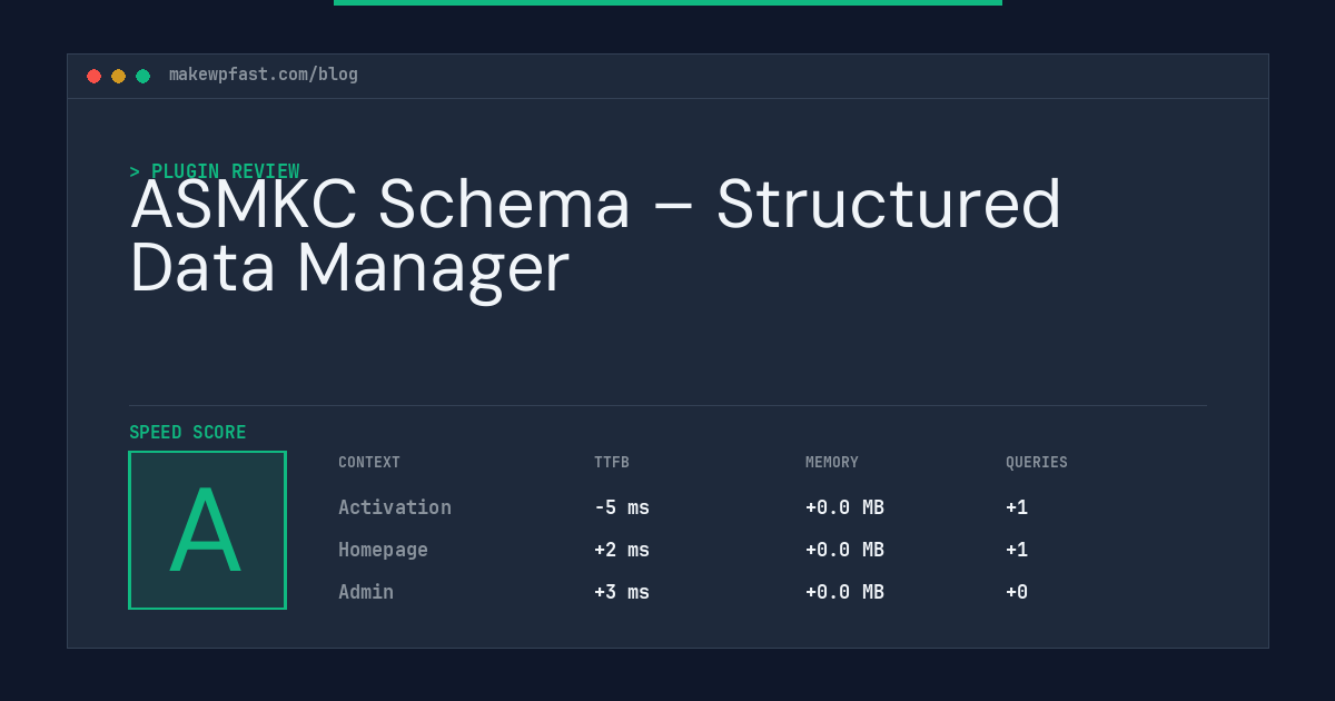 ASMKC Schema – Structured Data Manager - MakeWPFast