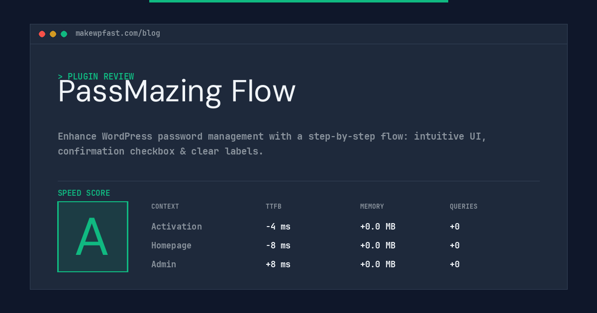 PassMazing Flow - MakeWPFast