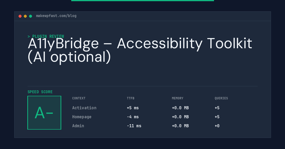 A11yBridge – Accessibility Toolkit (AI optional) - MakeWPFast