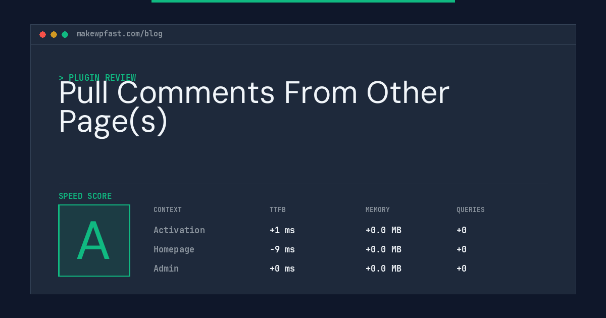 Pull Comments From Other Page(s) - MakeWPFast