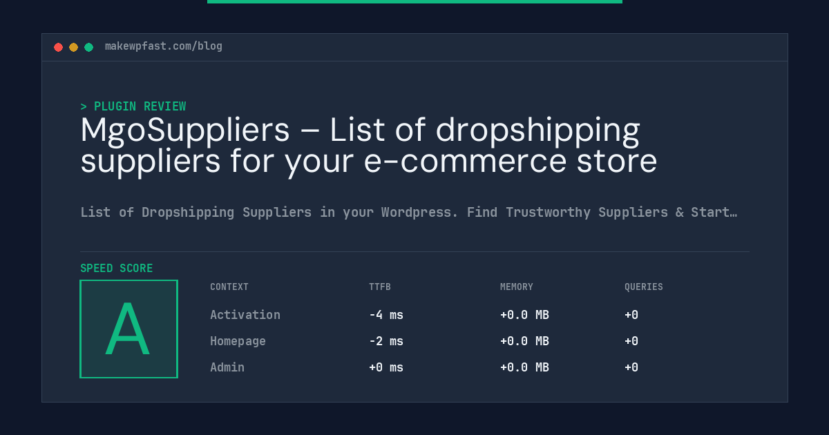 MgoSuppliers – List of dropshipping suppliers for your e-commerce store - MakeWPFast