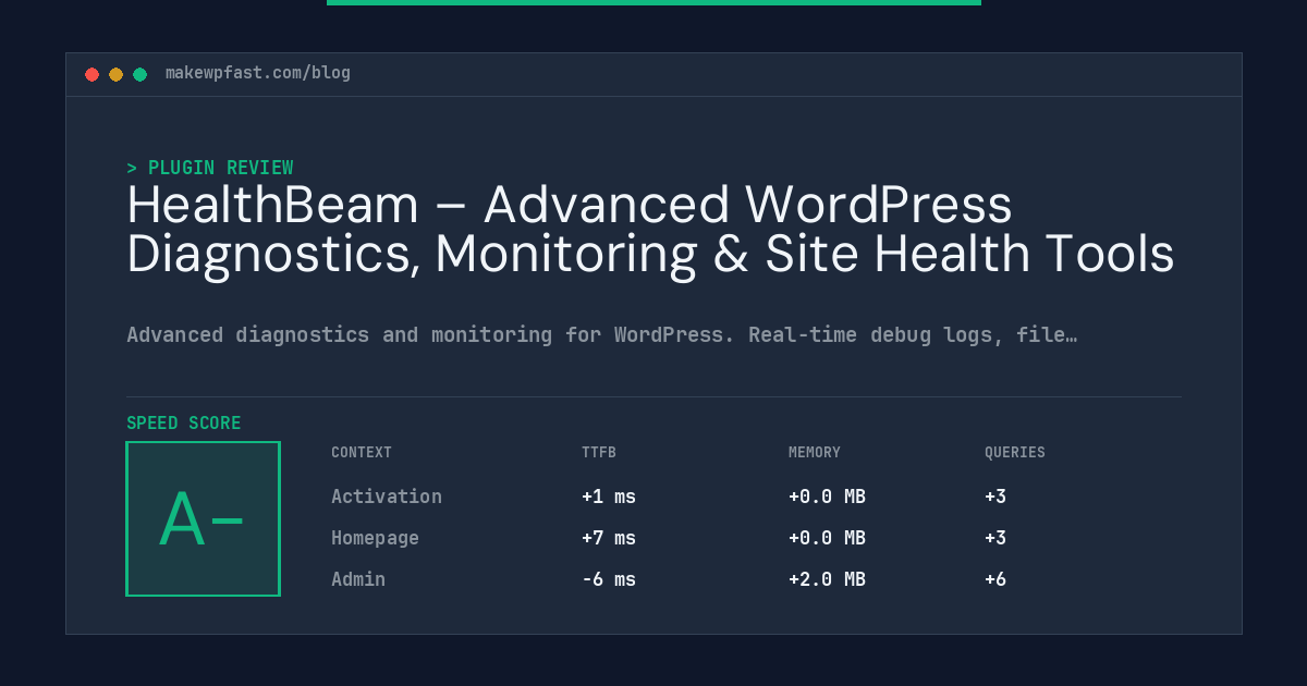 HealthBeam – Advanced WordPress Diagnostics, Monitoring & Site Health Tools - MakeWPFast