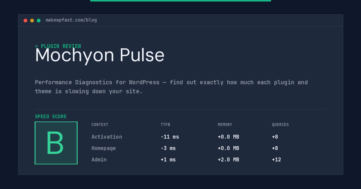 Mochyon Pulse - MakeWPFast