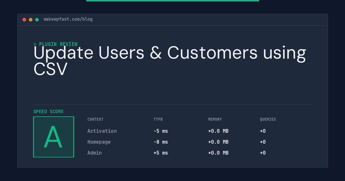Update Users & Customers using CSV - MakeWPFast