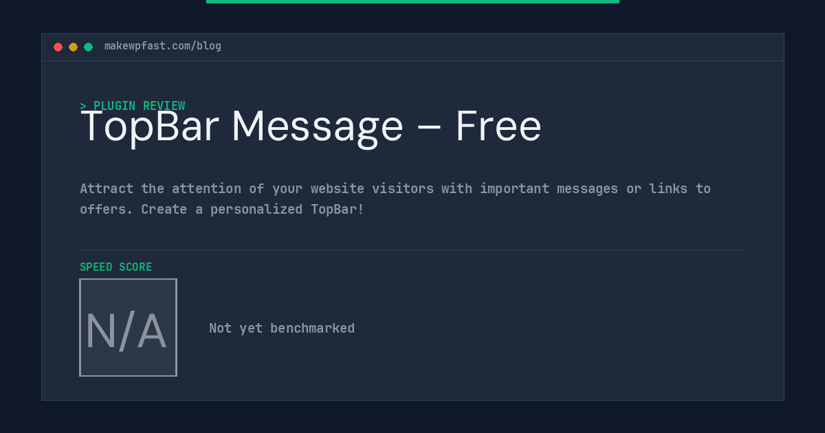 TopBar Message – Free - MakeWPFast