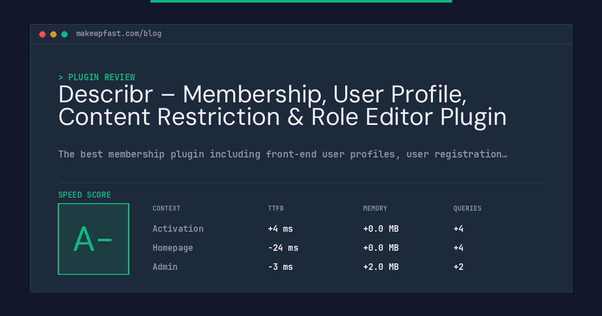 Describr – Membership, User Profile, Content Restriction & Role Editor Plugin - MakeWPFast