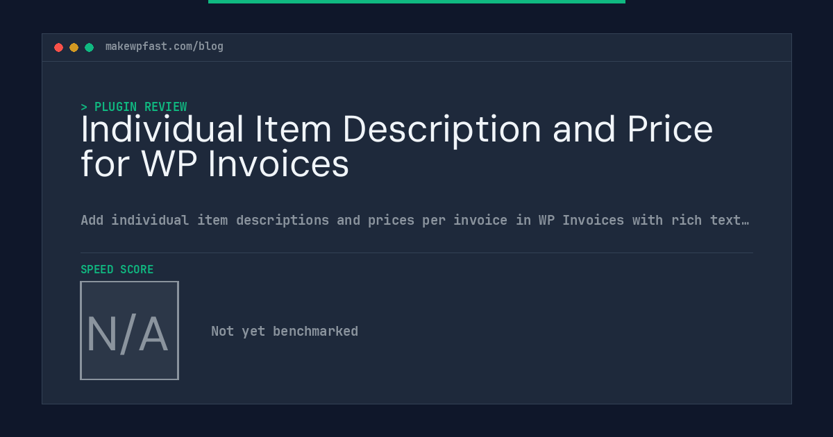 Individual Item Description and Price for WP Invoices - MakeWPFast