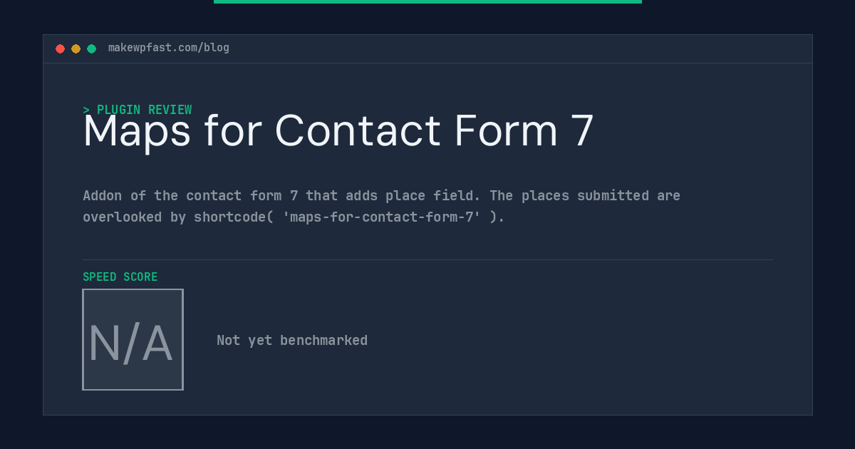 Maps for Contact Form 7 - MakeWPFast