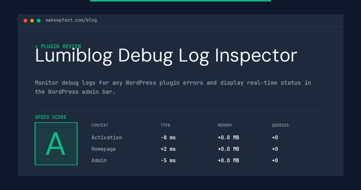 Lumiblog Debug Log Inspector - MakeWPFast