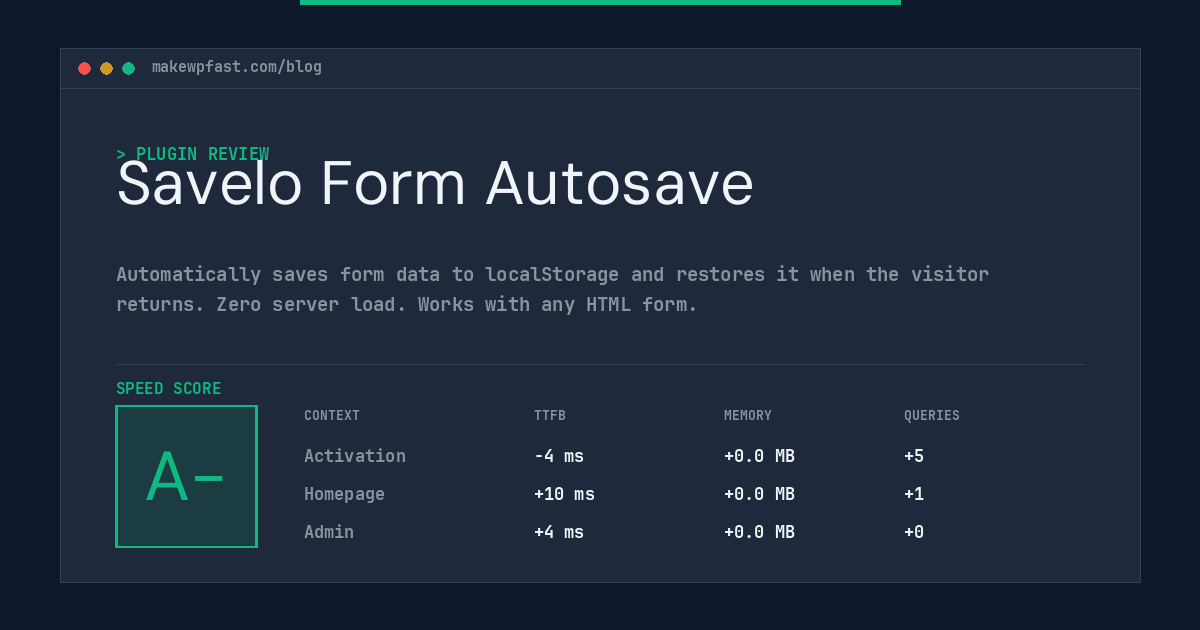 Savelo Form Autosave - MakeWPFast