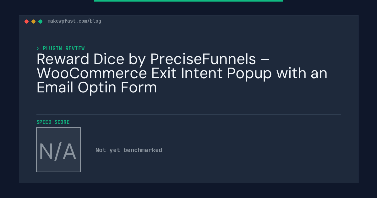 Reward Dice by PreciseFunnels – WooCommerce Exit Intent Popup with an Email Optin Form - MakeWPFast