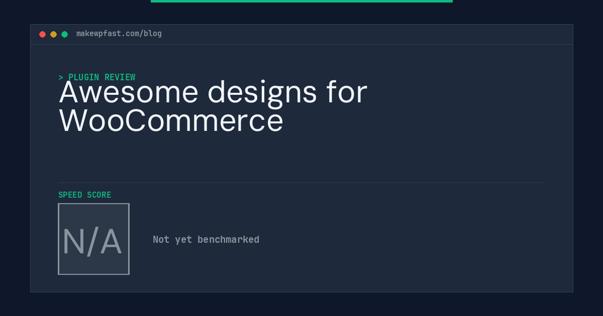 Awesome designs for WooCommerce - MakeWPFast