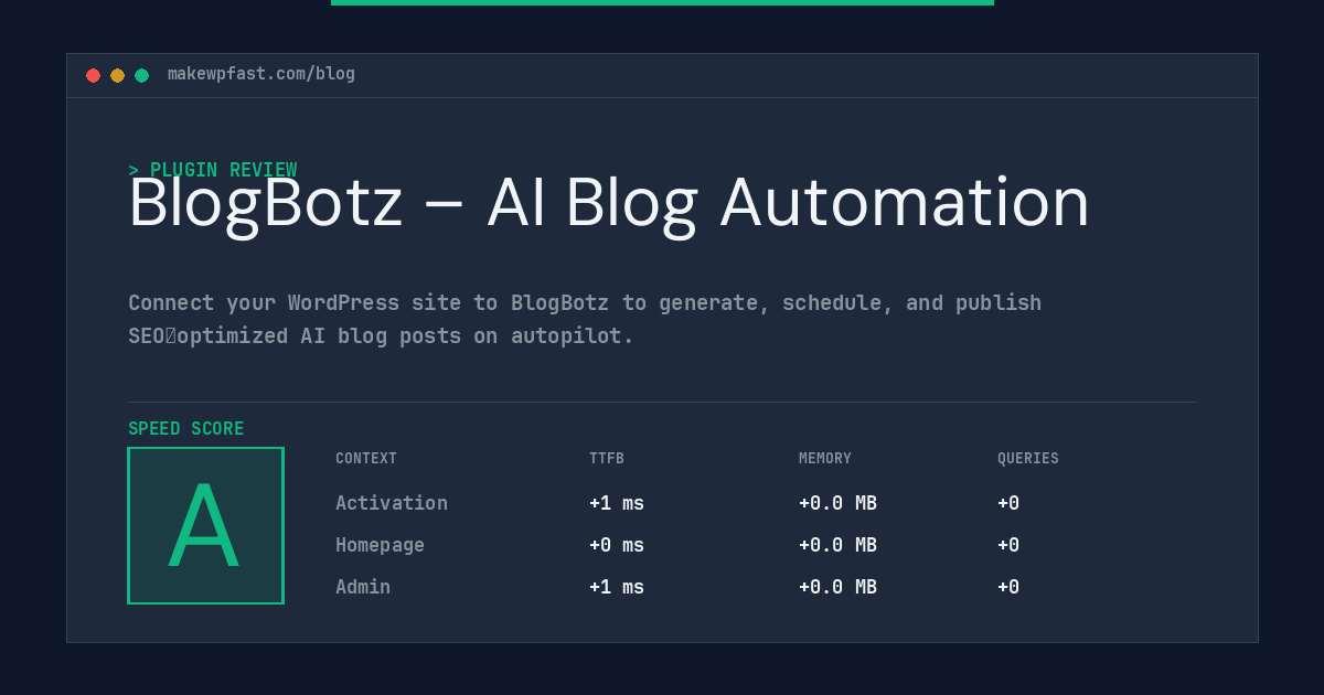 BlogBotz – AI Blog Automation - MakeWPFast
