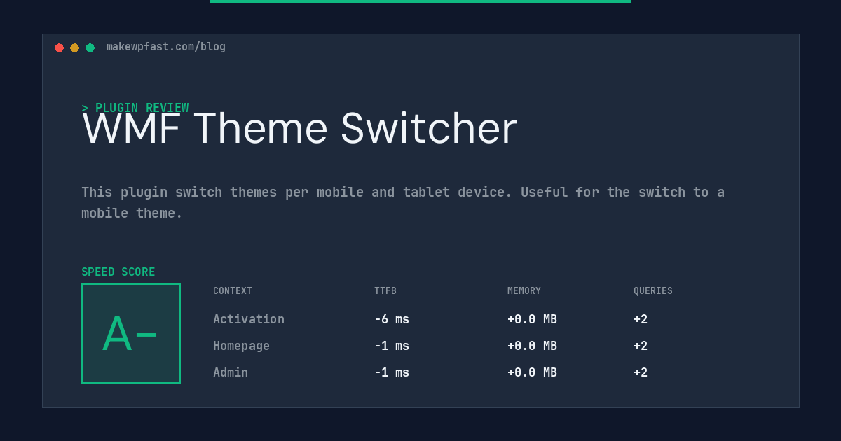 WMF Theme Switcher - MakeWPFast