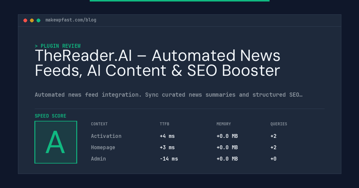 TheReader.AI – Automated News Feeds, AI Content & SEO Booster - MakeWPFast