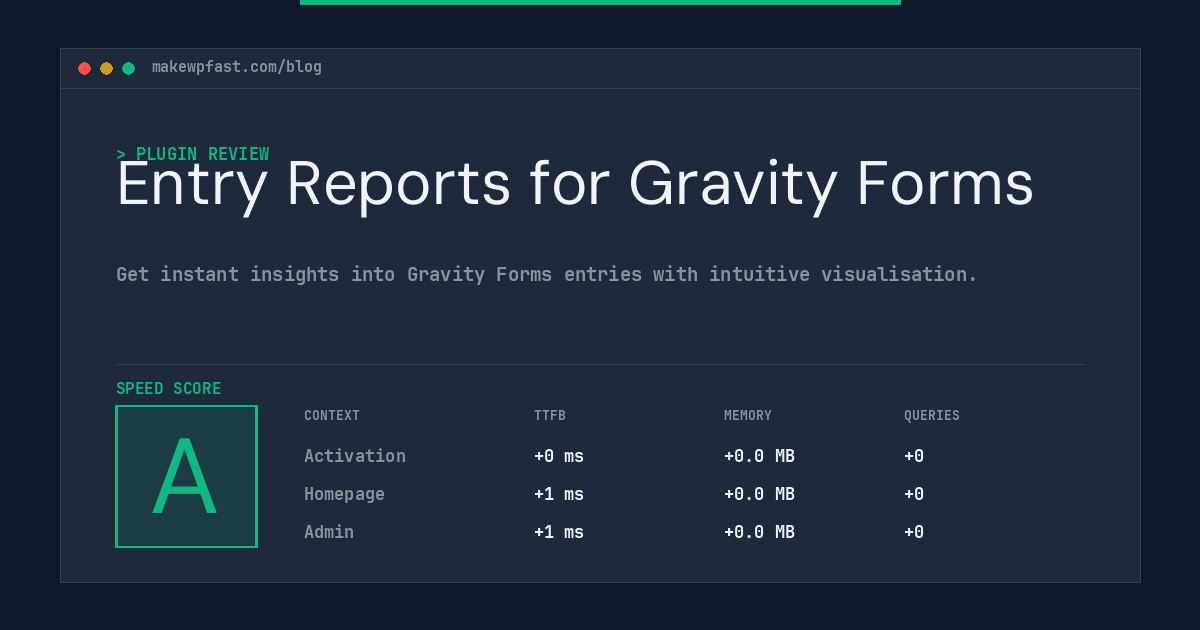 Entry Reports for Gravity Forms - MakeWPFast