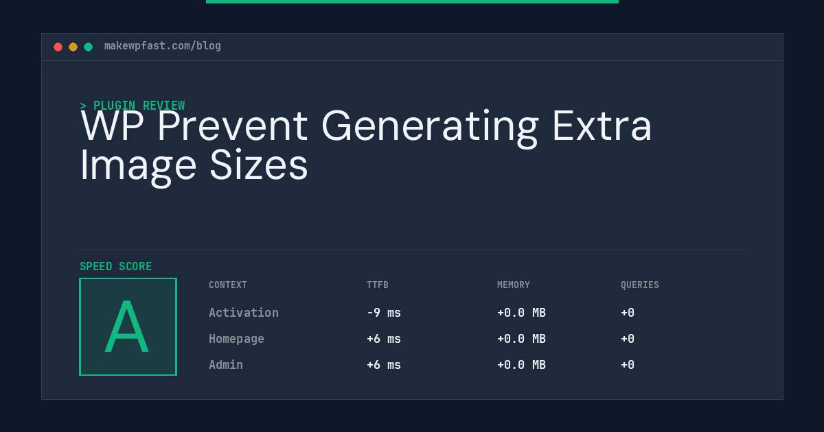 WP Prevent Generating Extra Image Sizes - MakeWPFast