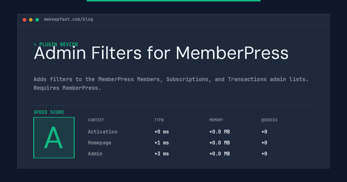 Admin Filters for MemberPress - MakeWPFast