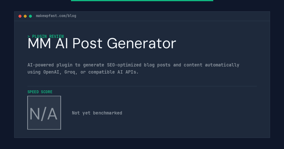 MM AI Post Generator - MakeWPFast