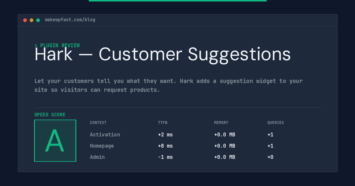 Hark — Customer Suggestions - MakeWPFast