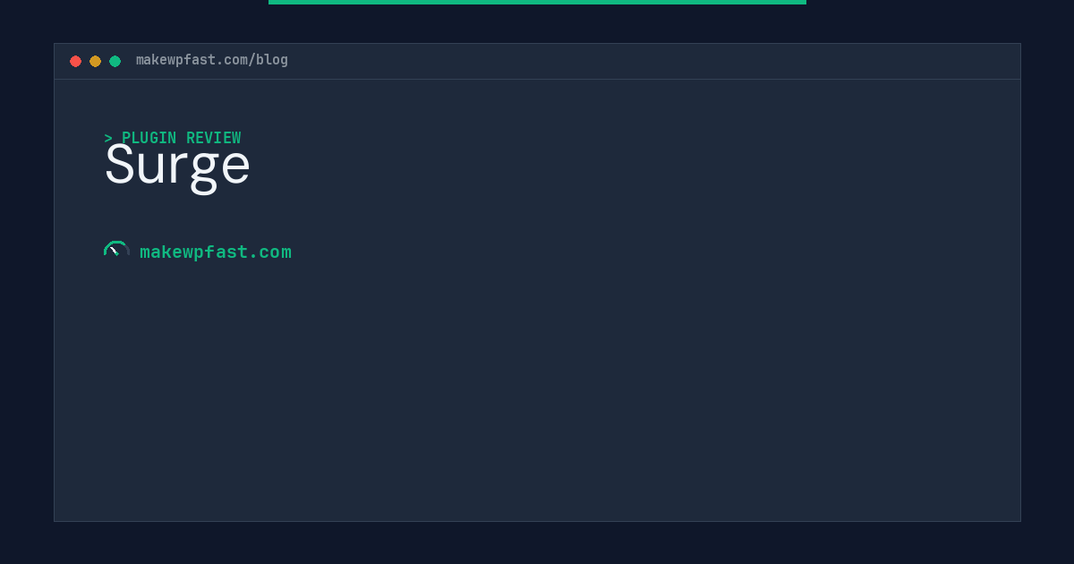 Surge - MakeWPFast