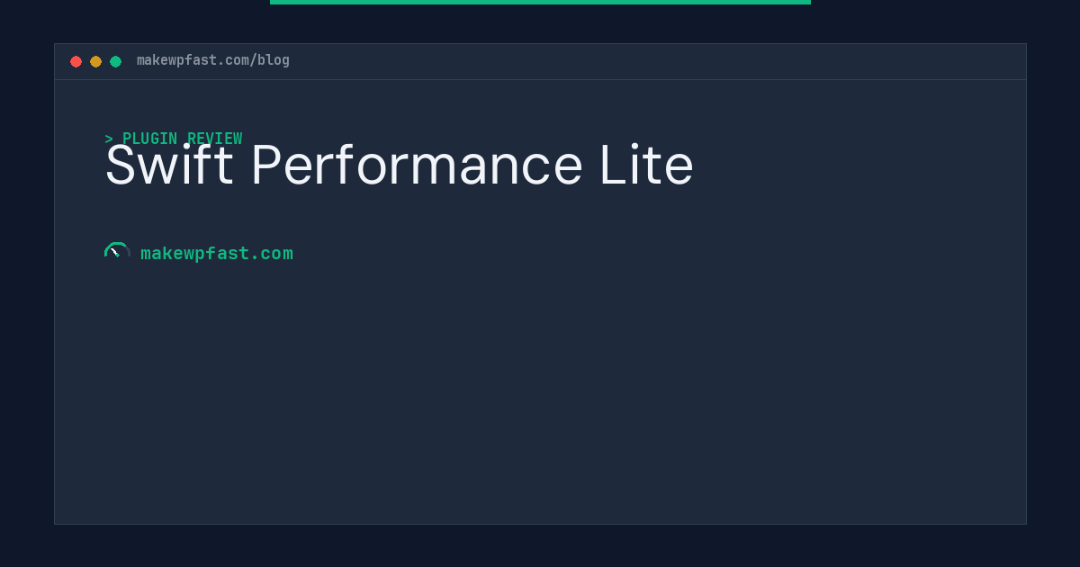 Swift Performance Lite - MakeWPFast