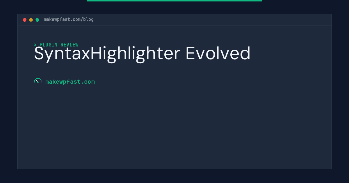 SyntaxHighlighter Evolved - MakeWPFast