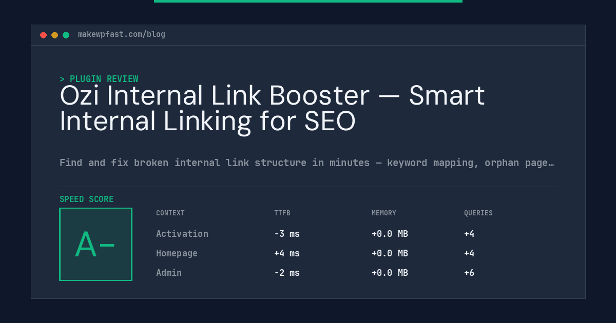 Ozi Internal Link Booster — Smart Internal Linking for SEO - MakeWPFast