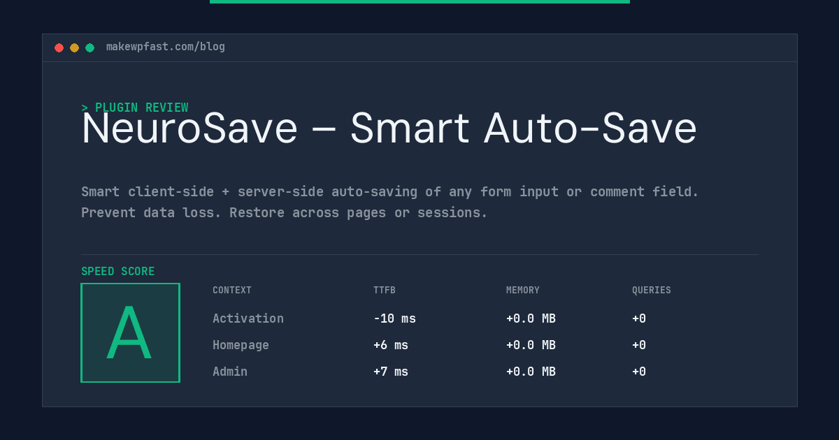 NeuroSave – Smart Auto-Save - MakeWPFast
