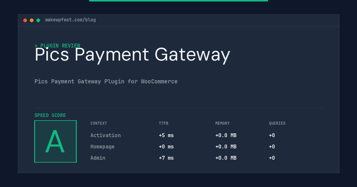 Pics Payment Gateway - MakeWPFast
