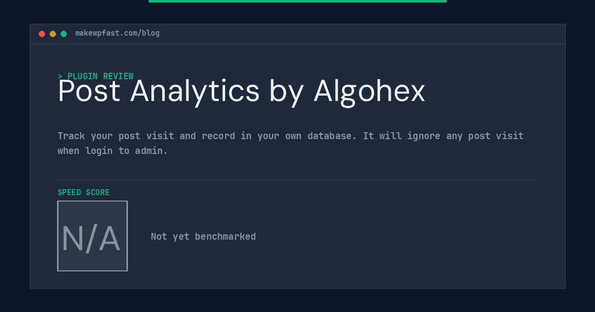 Post Analytics by Algohex - MakeWPFast