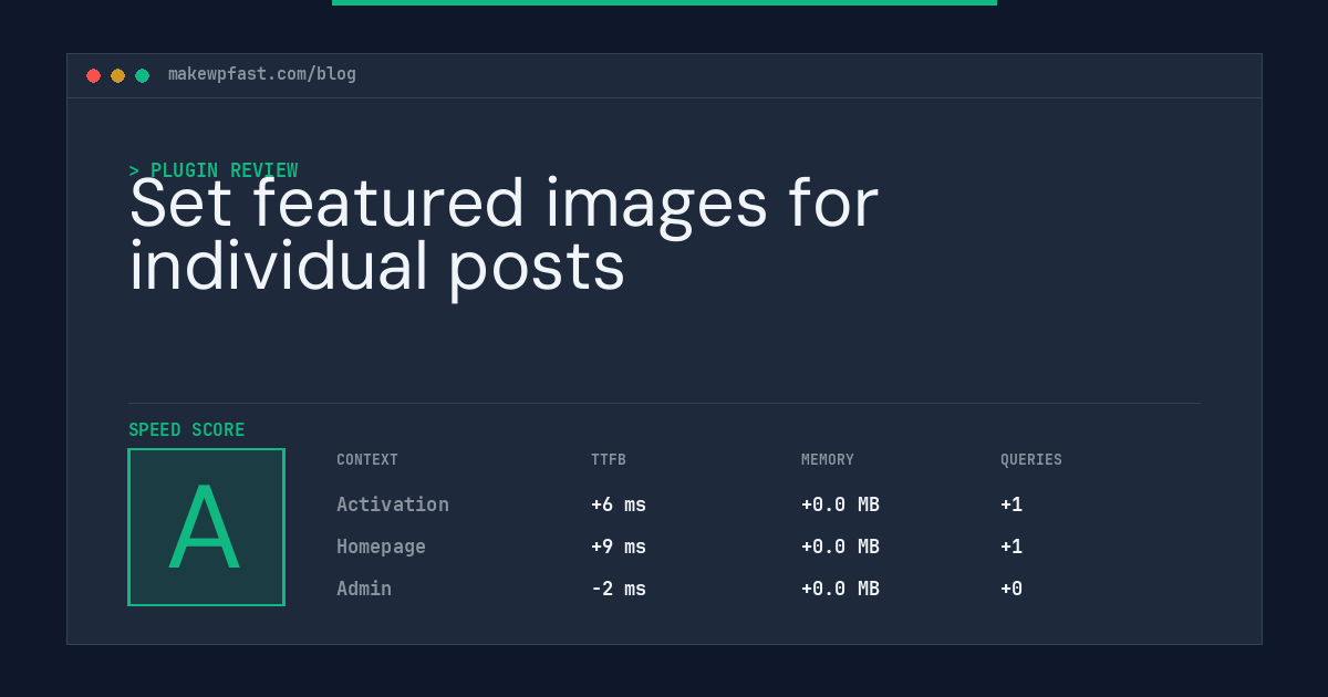 Set featured images for individual posts - MakeWPFast