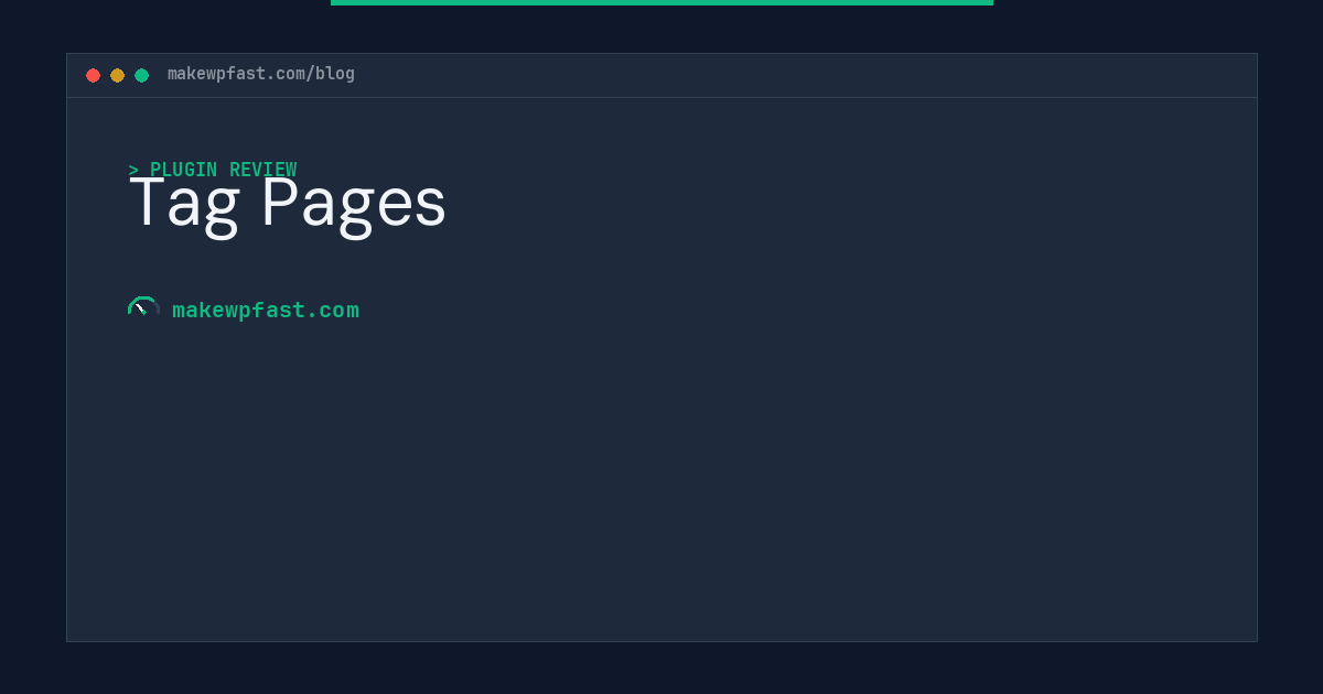 Tag Pages - MakeWPFast