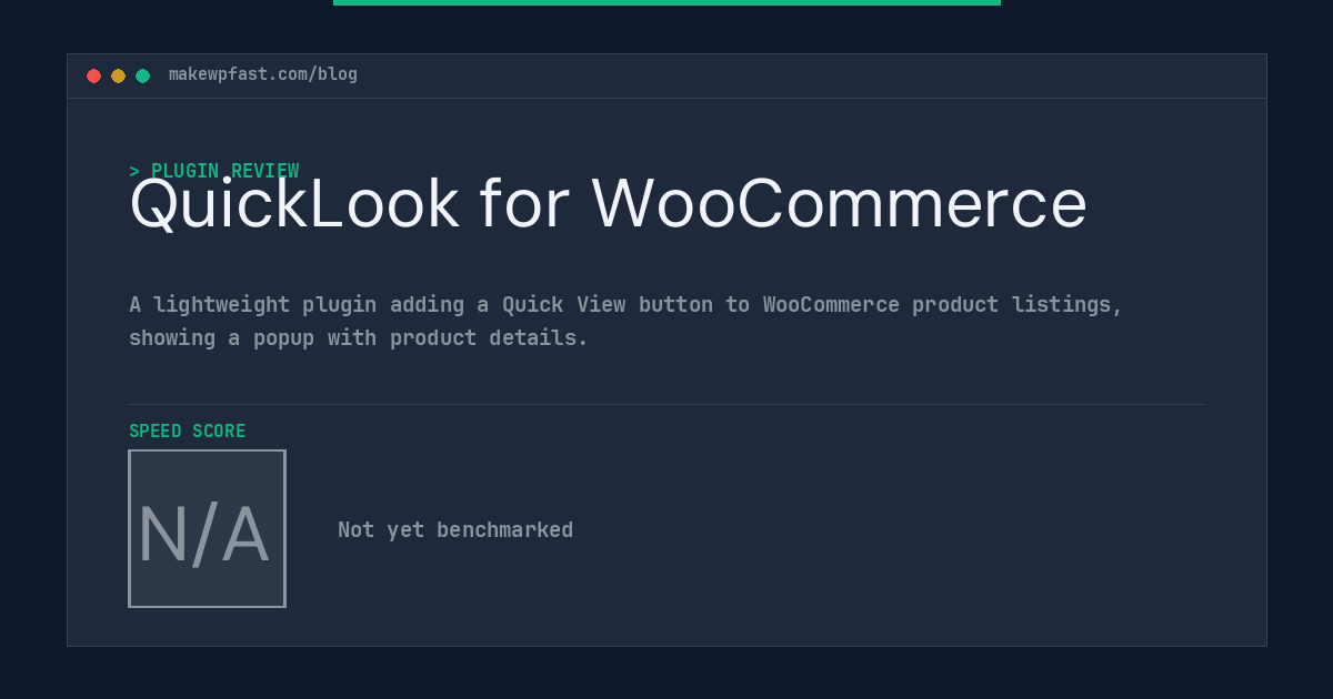 QuickLook for WooCommerce - MakeWPFast