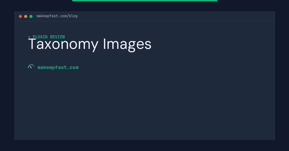 Taxonomy Images - MakeWPFast