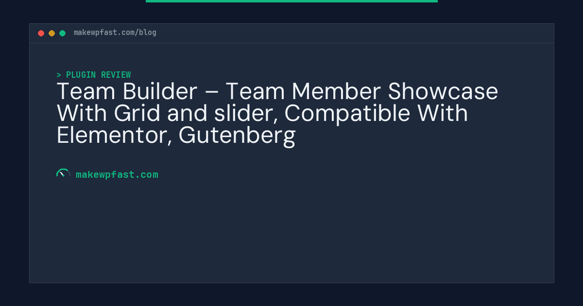 Team Builder – Team Member Showcase With Grid and slider, Compatible With Elementor, Gutenberg - MakeWPFast
