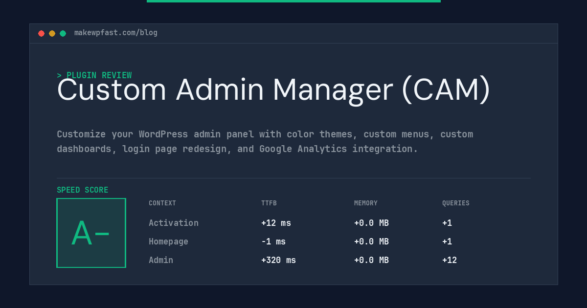 Custom Admin Manager (CAM) - MakeWPFast