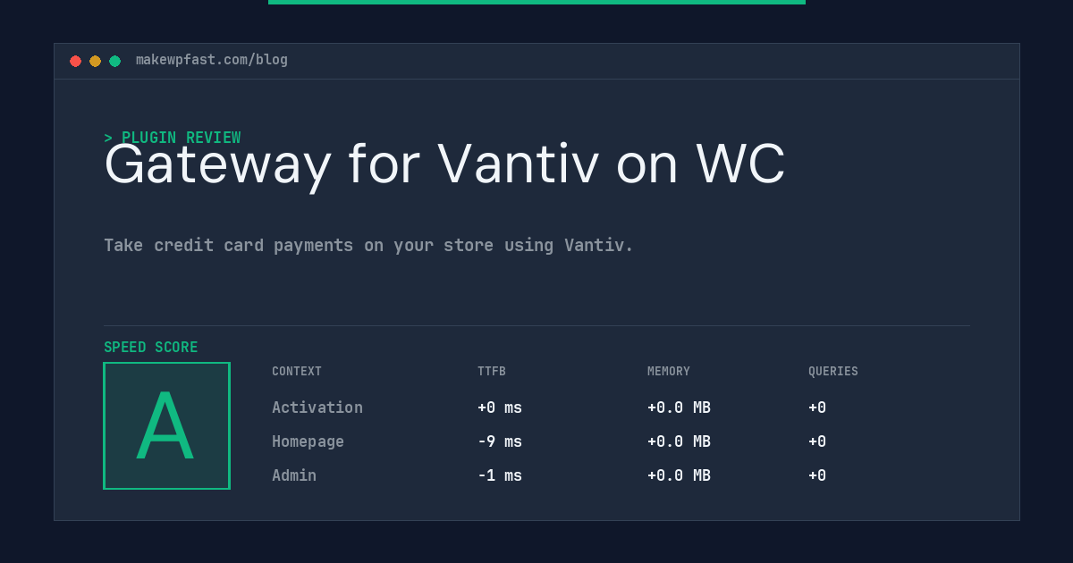 Gateway for Vantiv on WC - MakeWPFast