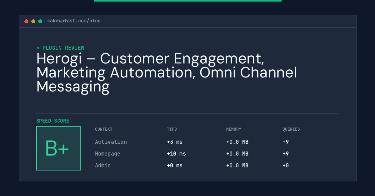 Herogi – Customer Engagement, Marketing Automation, Omni Channel Messaging - MakeWPFast