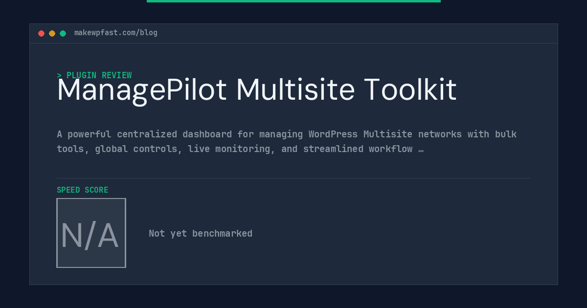 ManagePilot Multisite Toolkit - MakeWPFast