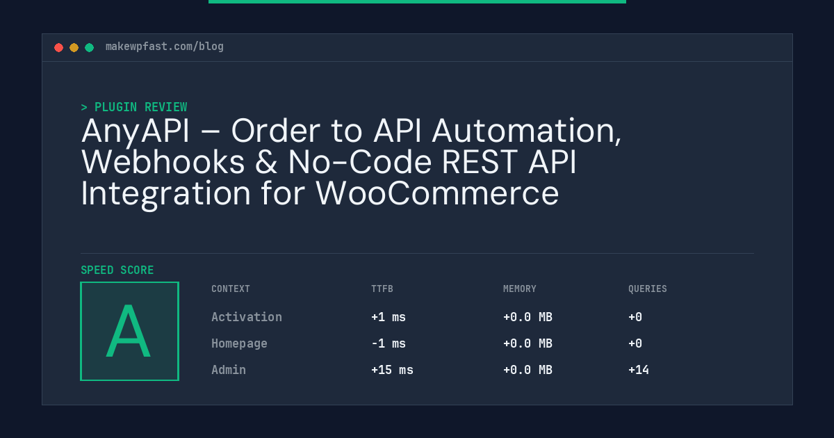 AnyAPI – Order to API Automation, Webhooks & No-Code REST API Integration for WooCommerce - MakeWPFast