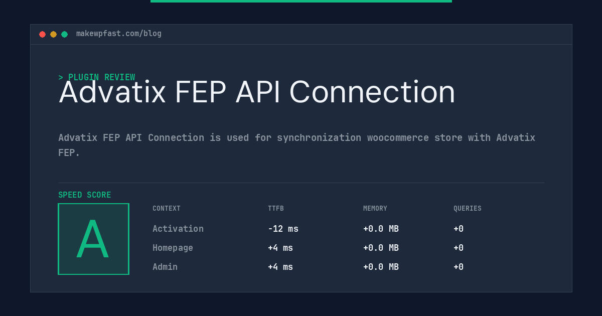 Advatix FEP API Connection - MakeWPFast